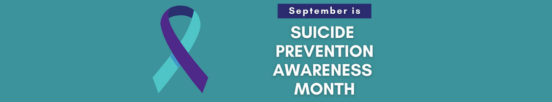 Suicide Prevention Awareness Month